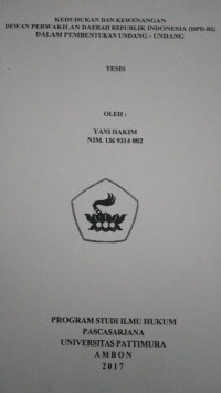 Image of Kedudukan Dan Kewenangan Dewan Perwakilan Daerah Republik Indonesia (DPD-RI) Dalam Pembentukan Undang-Undang