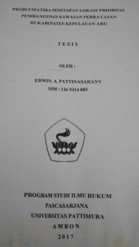 Image of Problematika Penetapan Lokasi Prioritas Pembangunan Kawasan Perbatasan Di Kabupaten Kepulauan Aru