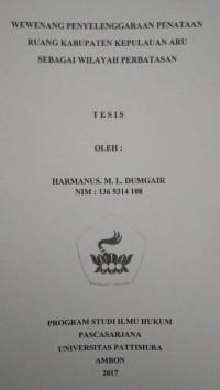 Image of Wewenang Penyelenggaraan Penataan Ruang Kabupaten Kepulauan Aru Sebagai Wilayah Perbatasan