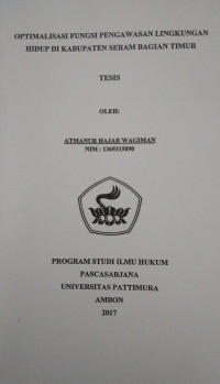 Image of Optimalisasi Fungsi Pengawasan Lingkungan Hidup Di Kabupaten Seram Bagian Timur