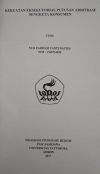Image of Kekuatan Eksekutorial Putusan Arbitrase Sengketa Konsumen