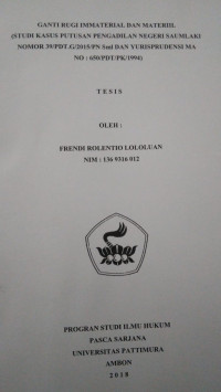 Image of Ganti Rugi Immaterial Dan Materiil (Studi Kasus Putusan Pengadilan Negeri Saumlaki Nomor 39/PDT.G/2015/PN Sml Dan Yurisprudensi MA No : 650/PDT/PK/1994)