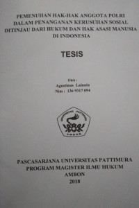 Image of Pemenuhan Hak-Hak Anggota Polri Dalam Penanganan Kerusuhan Sosial Ditinjau Dari Hukum Dan Hak Asasi Manusia Di Indonesia
