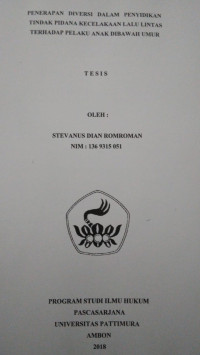 Image of Penerapan Diversi Dalam Penyidikan Tindak Pidana Kecelakaan Lalu Lintas Terhadap Pelaku Anak Dibawah Umur