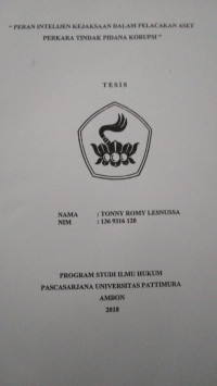 Image of Peran Intelijen Kejaksaan Dalam Pelacakan Aset Perkara Tindak Pidana Korupsi