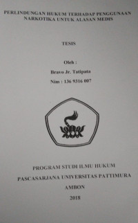 Image of Perlindungan Hukum Terhadap Penggunaan Narkotika Untuk Alasan Medis