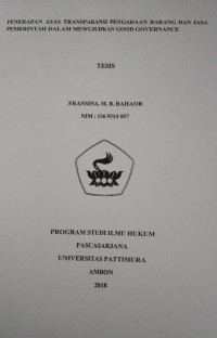 Image of Penerapan Asas Transparansi Pengadaan Barang Dan Jasa Pemerintah Dalam Mewujudkan Good Governance