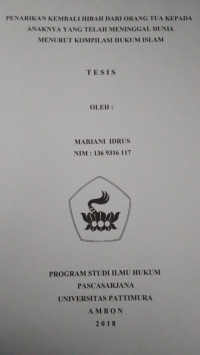 Image of Penarikan Kembali Hibah Dari Orang Tua Kepada Anaknya Yang Telah Meninggal Dunia Menurut Kompilasi Hukum Islam