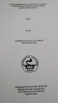 Image of Sistem Birokrasi Dalam Mewujudkan Pemerintahan Daerah Yang Baik (Good Governance)