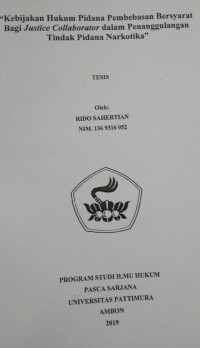 Image of Kebijakan Hukum Pidana Pembebasan Bersyarat Bagi Justice Collaborator Dalam Penanggulangan Tindak Pidana Narkotika