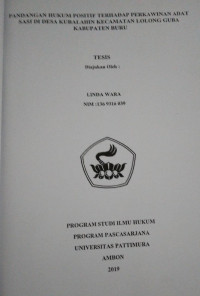 Image of Pandangan Hukum Positif Terhadap Perkawinan Adat Sasi Di Desa Kubalahin Kecamatan Lolong Guba Kabupaten Buru
