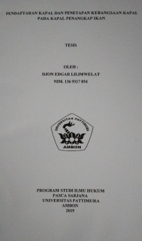 Image of Pendaftaran Kapal Dan Penetapan Kebangsaan Kapal Pada Kapal Penangkap Ikan