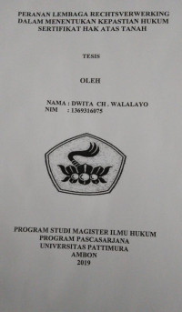 Image of Peranan Lembaga Rechtsverwerking Dalam Menentukan Kepastian Hukum Sertifikat Hak Atas Tanah