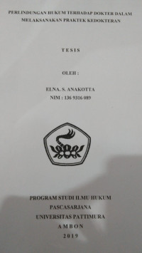 Image of Perlindungan Hukum Terhadap Dokter Dalam Melaksanakan Praktek Kedokteran