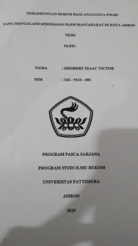 Image of Perlindungan Hukum Bagi Anggota Polri Yang Mengalami Kekerasan Oleh Masyarakat Di Kota Ambon