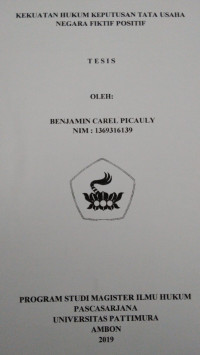 Image of Kekuatan Hukum Keputusan Tata Usaha Negara Fiktif Positif