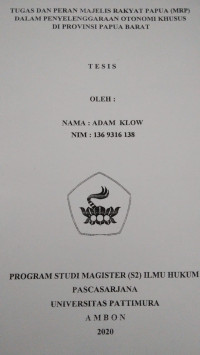 Image of Tugas Dan Peran Majelis Rakyat Papua (MRP) Dalam Penyelenggaraan Otonomi Khusus Di Provinsi Papua Barat