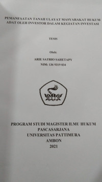 Image of Pemanfaatan Tanah Ulayat Masyarakat Hukum Adat Oleh Investor Dalam Kegiatan Investasi