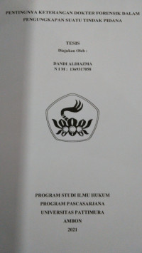 Image of Pentingnya Keterangan Dokter Forensik Dalam Pengungkapan Suatu Tindak Pidana