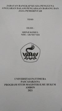 Image of Jabatan Rangkap Kuasa Pengguna Anggaran Dalam Pengadaan Barang Dan Jasa Pemerintah