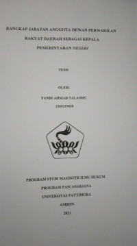 Image of Rangkap Jabatan Anggota Dewan Perwakilan Rakyat Daerah Sebagai Kepala Pemerintahan Negeri