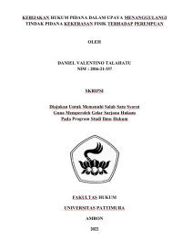 Image of Kebijakan Hukum Pidana Dalam Upaya Menanggulangi Tindak Pidana Kekerasan Fisik Terhadap Perempuan