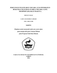 Image of Pertanggungjawaban Negara Atas 
Penerapan Hukuman Mati Bagi Warga Negara Yang Mempertahankan 
Haknya,