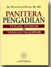Image of Panitera Pengadilan Tugas, Fungsi & Tanggungjawab