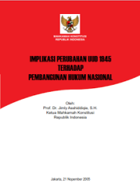 Image of Implikasi Perubahan UUD 1945 Terhadap Pembangunan Hukum Nasional