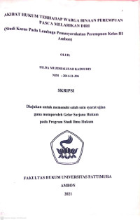 Image of Akibat Hukum Terhadap Warga Binaan Perempuan Pasca Melarikan Diri (Studi Kasus pada Lembaga Pemasyarakatan Perempuan Kelas III Ambon)