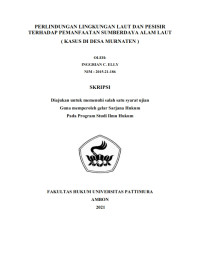 Image of Perlindungan Lingkungan Laut Dan Pesisir Terhadap Pemanfaatan Sumber Daya Alam Laut (Kasus Di Desa Murnaten)