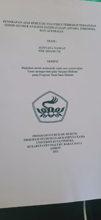 Image of Penerapan Asas Rebus Sic Stantibus Terhadap Perjanjian Timur Gende Analysis Pathway (GAP) Antara Indonesia Dengan Australia