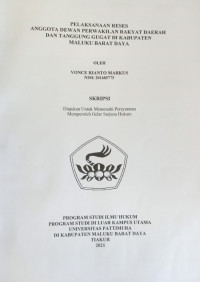 Image of Pelaksanaan Reses Anggota Dewan Perwakilan Daerah Dan Tanggung Gugat Di Kabupaten Maluku Barat Daya