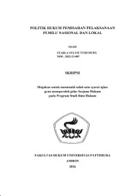Image of Politik Hukum Pemisahan Pelaksanaan Pemilu Nasional Dan Loka