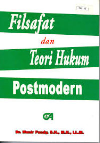 Image of Filsafat Dan Teori Hukum Postmodern