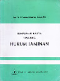 Image of Himpunan Karya Tentang Hukum Jaminan