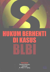 Image of Hukum Berhenti Di Kasus BLBI