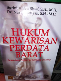 Image of Hukum Kewarisan Perdata Barat (Pewarisan Menurut Undang-Undang)