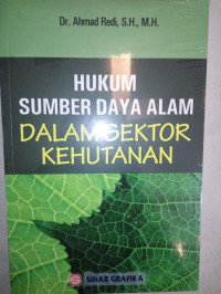 Image of Hukum Sumber Daya Alam Dalam Sektor Kehutanan