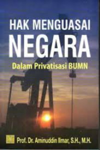 Image of Hak Menguasi Negara Dalam Privatisasi BUMN