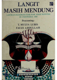 Image of Langit Masih Mendung (Laporan Keadaan Hak Asasi Manusia Di Indonesia 1980)