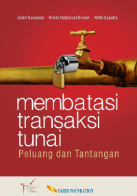 Image of Membatasi Transaksi Tunai Peluang Dan Tantangan