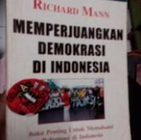 Image of Memperjuangkan Demokrasi Di Indonesia