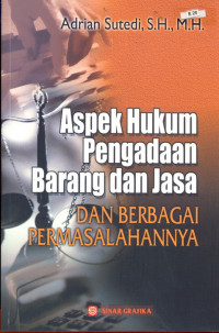 Image of Aspek Hukum Pengadaan Barang Dan Jasa Dan Berbagai Permasalahannya