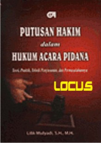 Image of Putusan Hakim Dalam Hukum Acara Pidana : Teori, Praktek, Teknik Penyusunan, Dan Permasalahannya