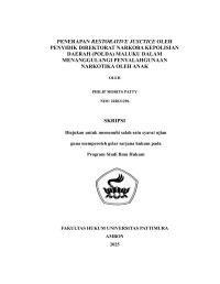 Image of Penerapan Restorative Justice Oleh Penyidik 
Direktorat Narkoba Kepolisian Daerah (POLDA) Maluku Dalam Menanggulangi 
Penyalahgunaan Narkotika Oleh Anak