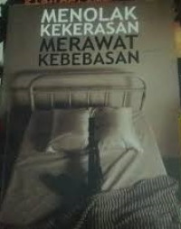 Image of Menolak Kekerasan Mewarat Kebebasan