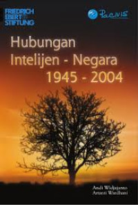 Image of Hubungan Intelijen - Negara 1945 - 2004
