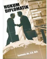 Image of Hukum Diplomatik Dalam Kerangka Studi Analisis