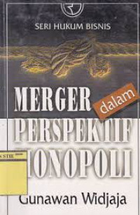 Image of Merger Dalam Perspektif Monopoli